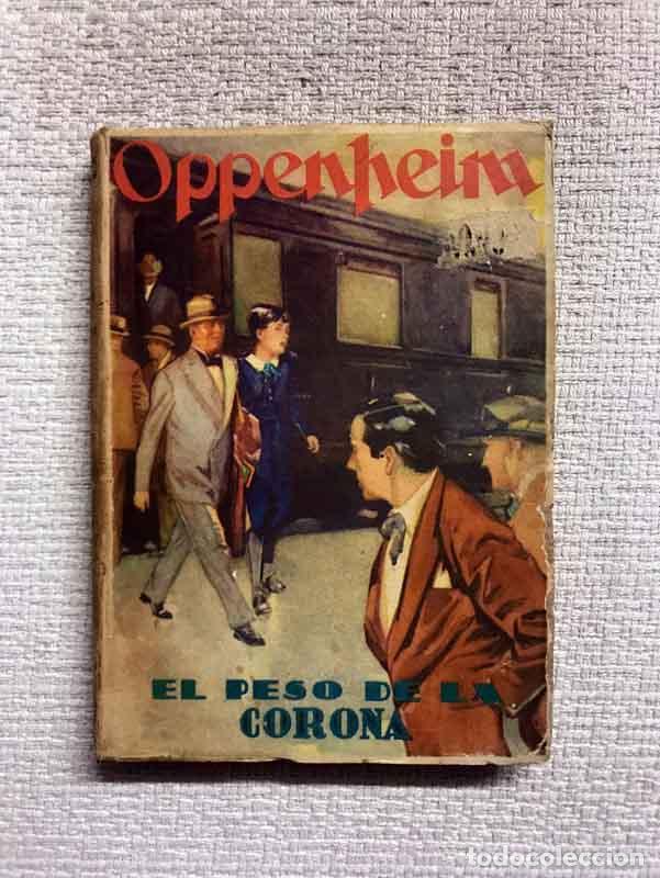 Libros: El peso de la corona - Oppenheim - Foto 1