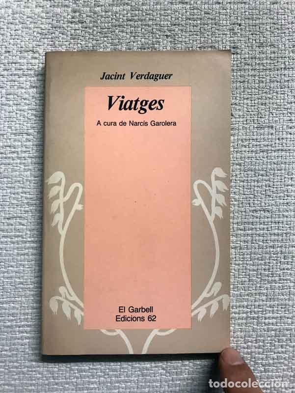 Libros: Viatges - Jacint Verdaguer - Foto 1