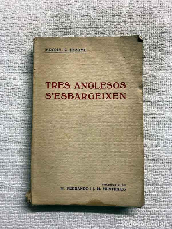 Libros: Tres anglesos sesbargeixen - Jerome K. Jerome - Foto 1