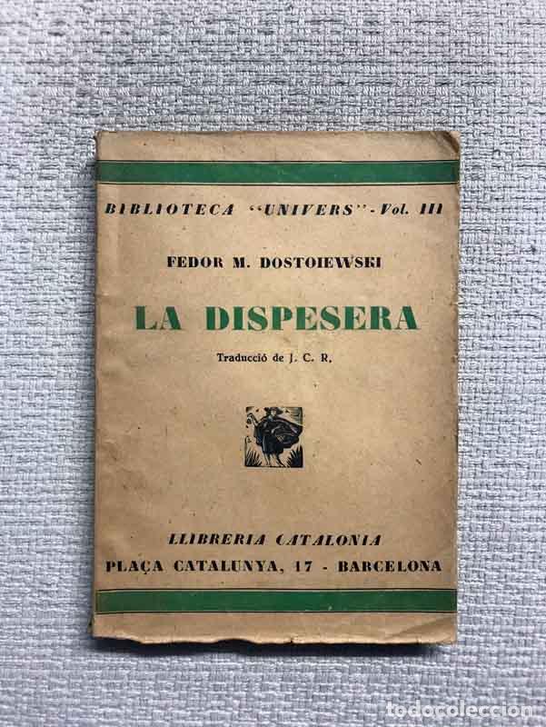 Libros: La dispesera. Vol. III - Fedor M. Dostoiewski - Foto 1