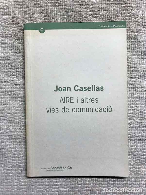 Libros: Joan Casellas. AIRE i altres vies de comunicaci&oacute; - Foto 1