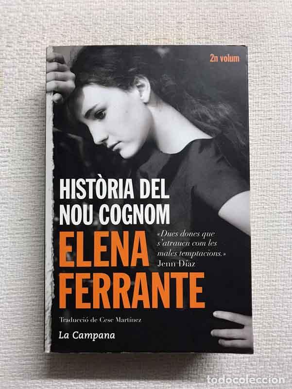 Libros: Hist&ograve;ria del nou cognom - Elena Ferrante - Foto 1