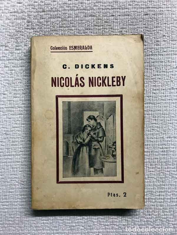 Libros: Nicol&aacute;s Nickleby. Tomo III - C. Dickens - Foto 1