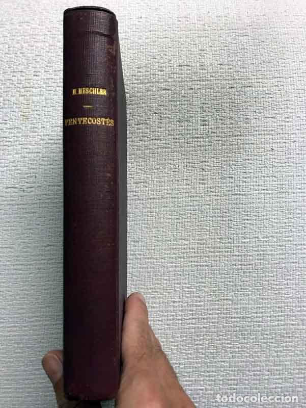 Libros: Pentecost&eacute;s o los dones del Esp&iacute;ritu Santo - M. Meschler - Foto 1
