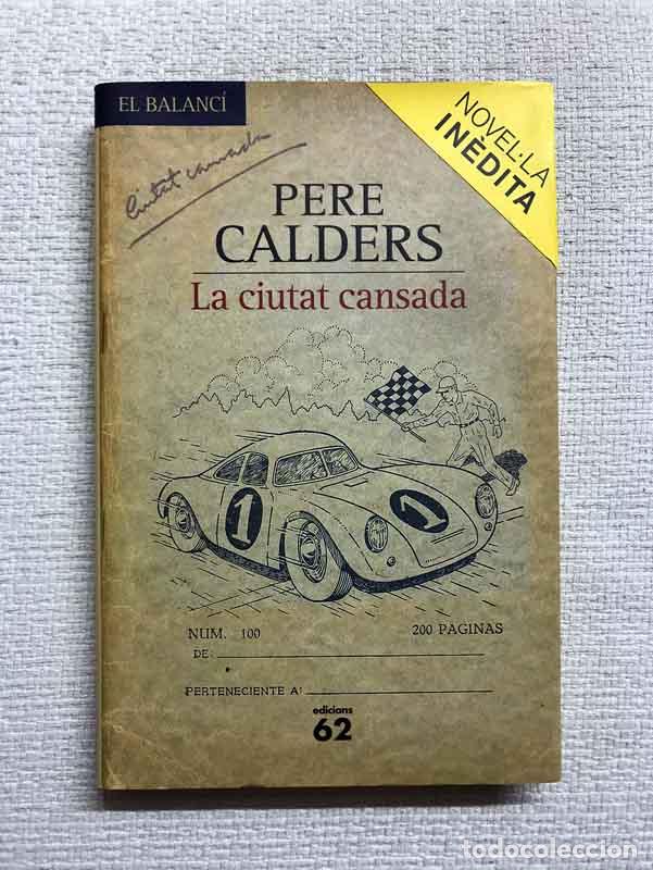 Libros: La ciutat cansada - Pere Calders - Foto 1