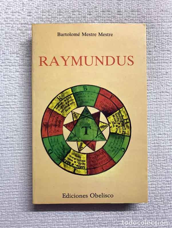 Libros: Raymundus - Bartolom&eacute; Mestre Mestre - Foto 1