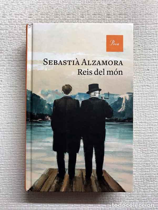 Libros: Reis del m&oacute;n - Sebasti&agrave; Alzamora - Foto 1