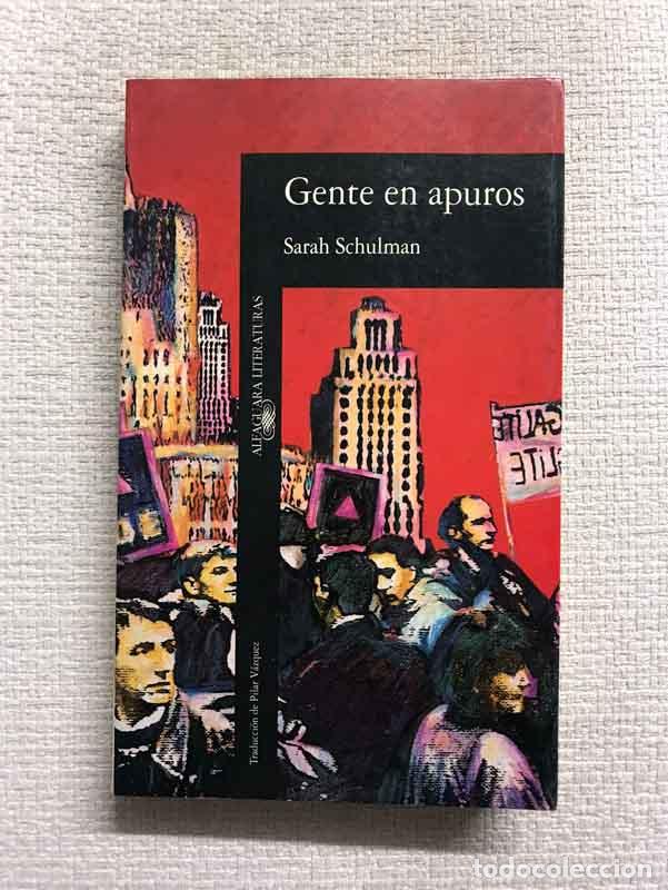 Libros: Gente en apuros - Sarah Schulamn - Foto 1