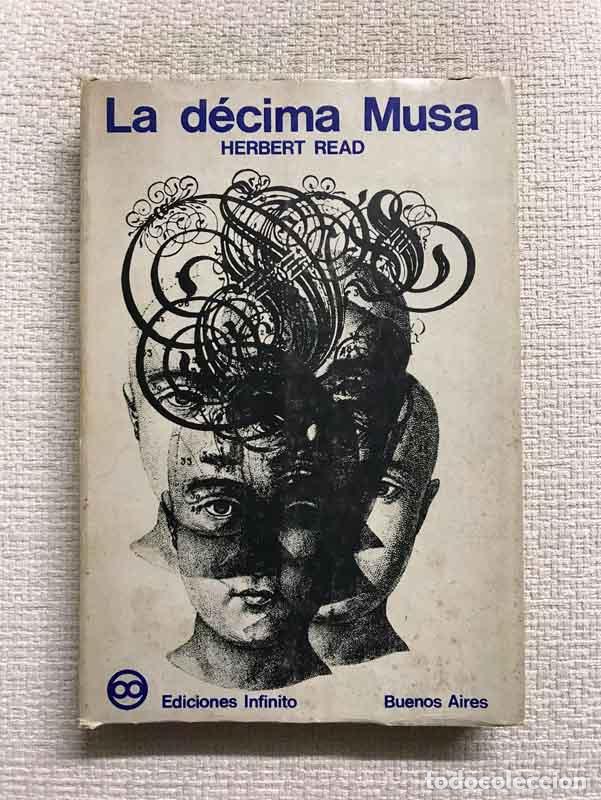 Libros: La d&eacute;cima musa. Ensayos de cr&iacute;tica - Herbert Read - Foto 1