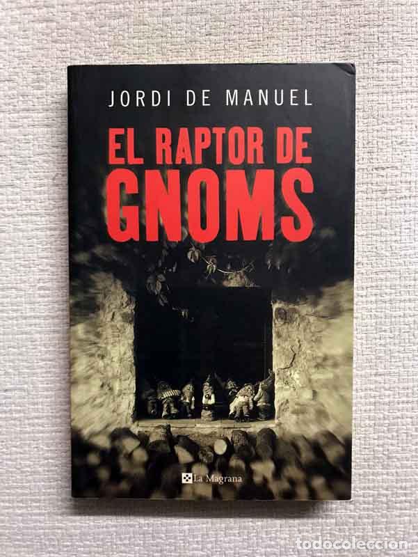 Libros: El raptor de gnoms - Jordi De Manuel - Foto 1