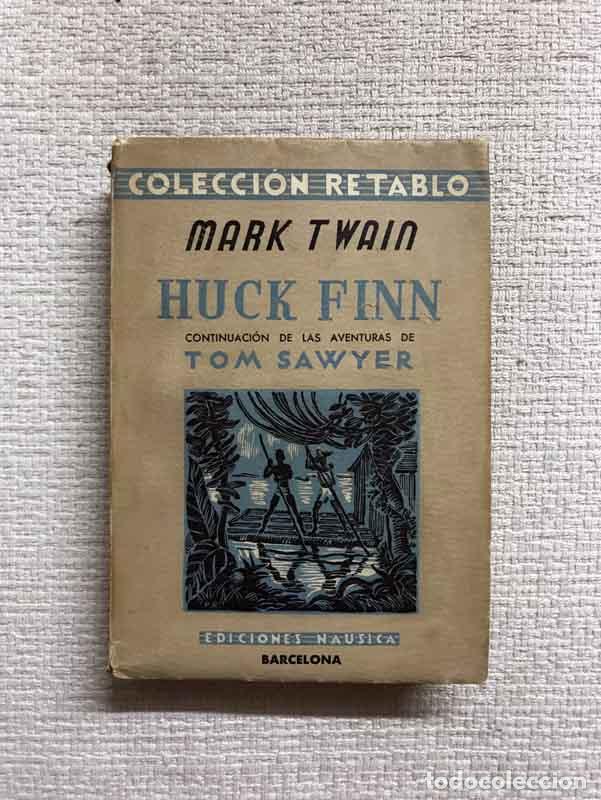 Libros: Huck Finn - Mark Twain - Foto 1