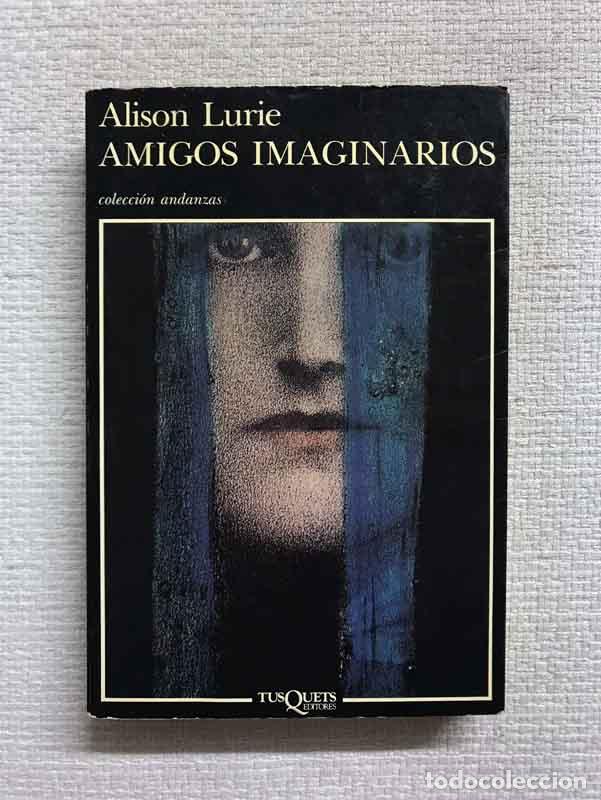 Libros: Amigos Imaginarios - Alison Lurie - Foto 1