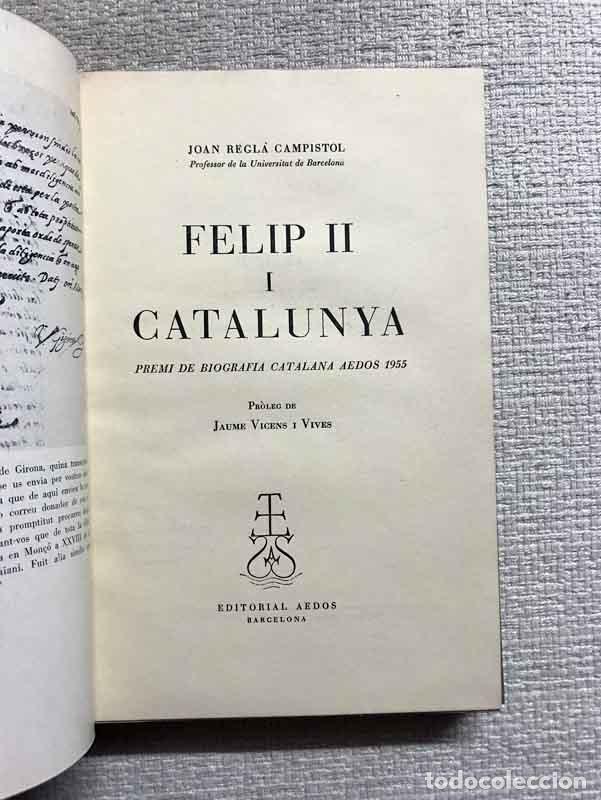 Libros: Felip II i Catalunya - Joan Regl&agrave; - Foto 1