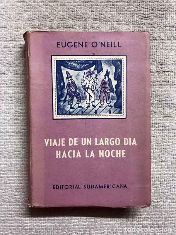 Libros: Viaje de un largo d&iacute;a hacia la noche - Eugene ONeill - Foto 1
