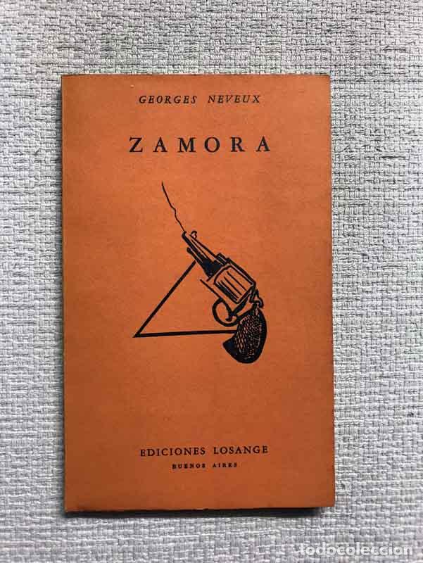 Libros: Zamora - Georges Neveux - Foto 1
