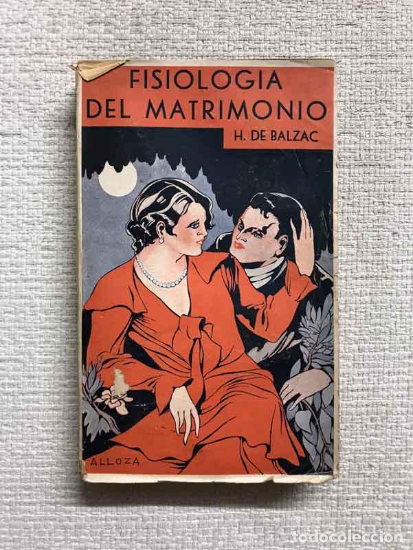 Libros: Fisiolog&iacute;a del matrimonio - H. de Balzac - Foto 1