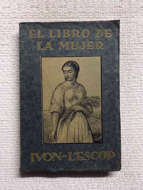 Libros: El libro de la mujer - Ivon LEscop - Foto 1