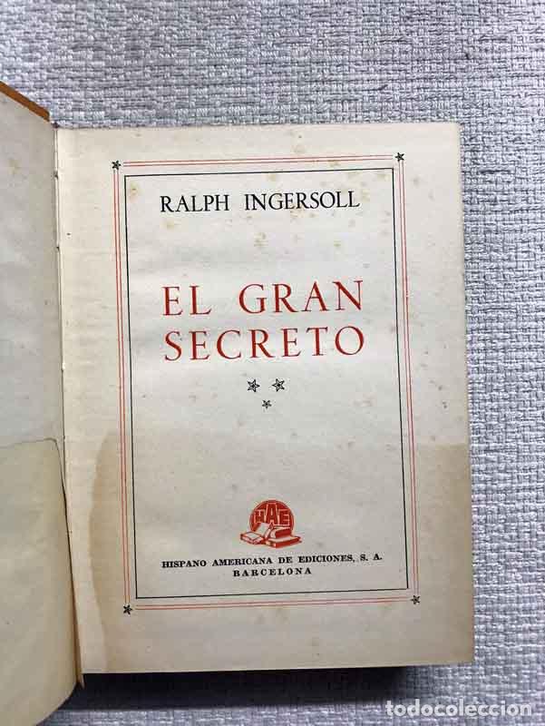 Libros: El gran secreto - Ralph Ingersoll - Foto 3
