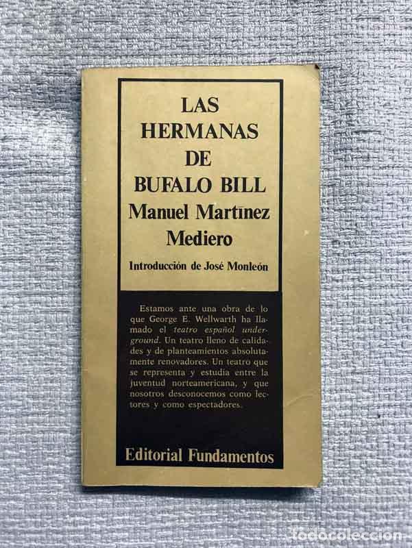 Libros: Las hermanas de Bufalo Bill - Manuel Mart&iacute;nez Mediero - Foto 1