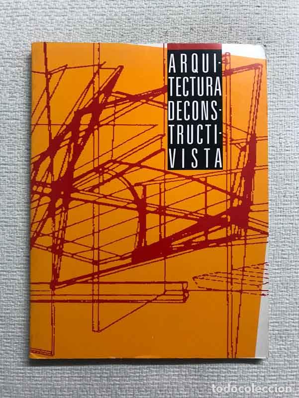 Libros: Arquitectura deconstructivista - Philip Johnson/ Mark Wigley - Foto 1