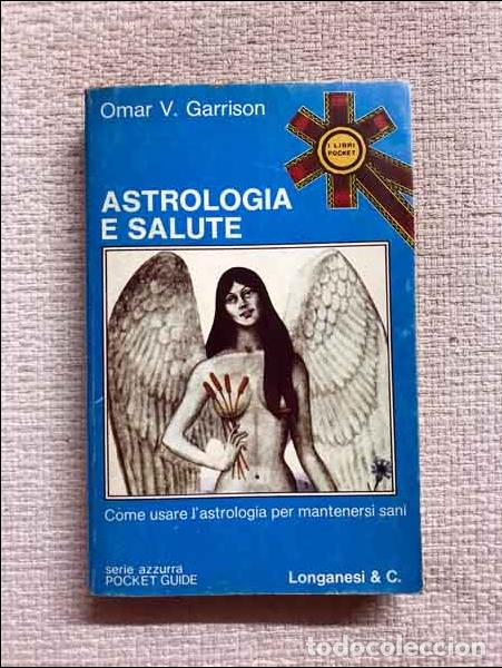 Libros: Astrologia e Salute - Omar V. Garrison - Foto 1
