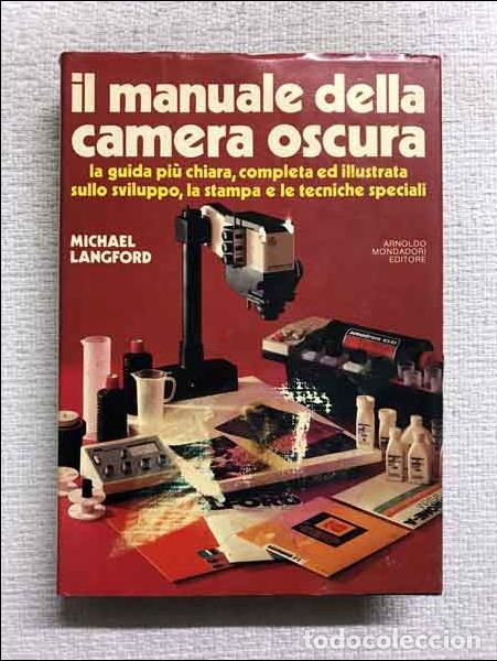 Libros: Il manuale della camera oscura - Michael Langford - Foto 1