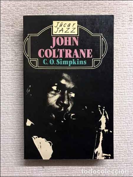 Libros: Coltrane - C.O. Simpkins - Foto 1