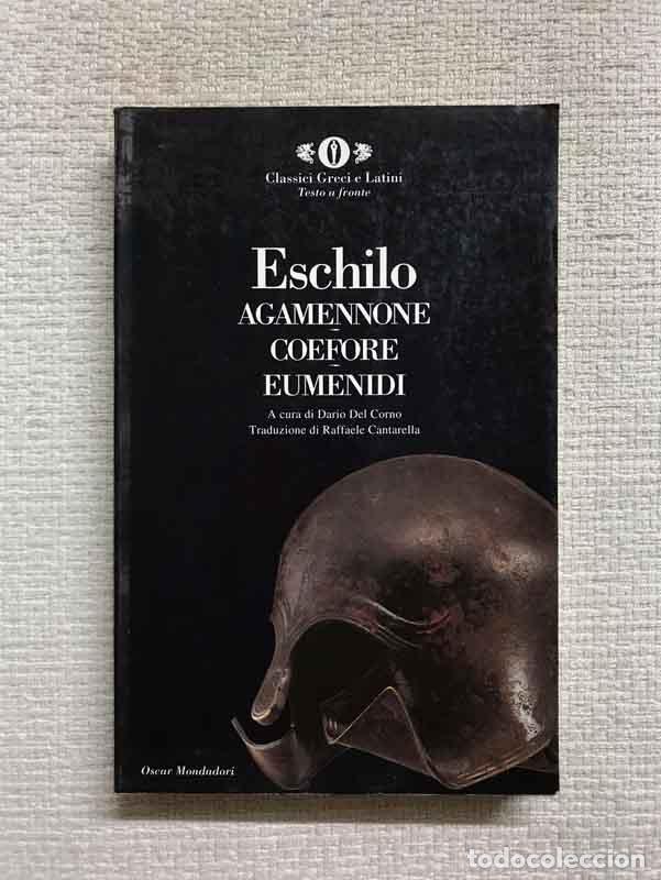 Libros: Agamennone / Coefore / Eumenidi - Eschilo - Foto 1