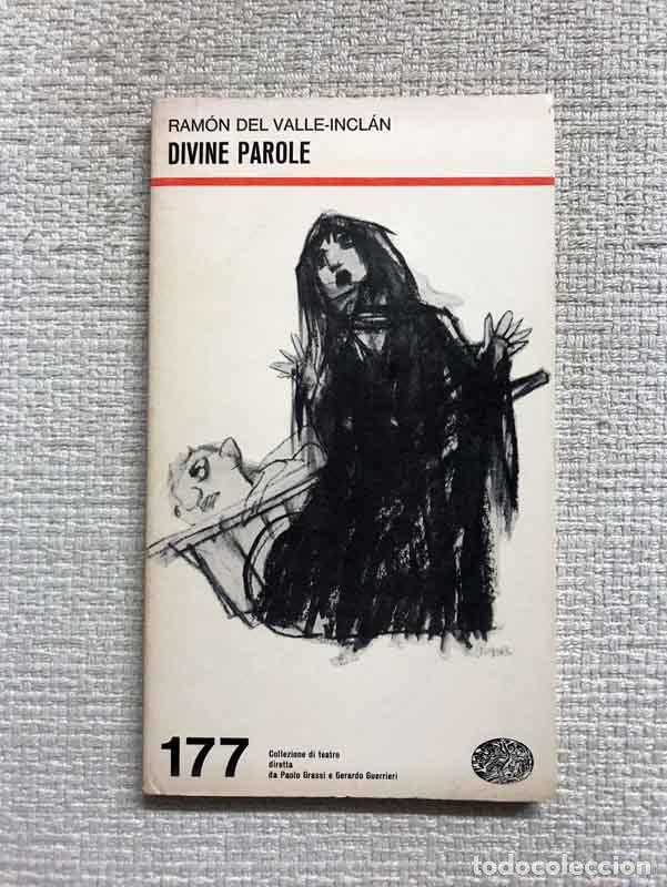 Libros: Divine Parole - Ram&oacute;n del Valle-Incl&aacute;n - Foto 1