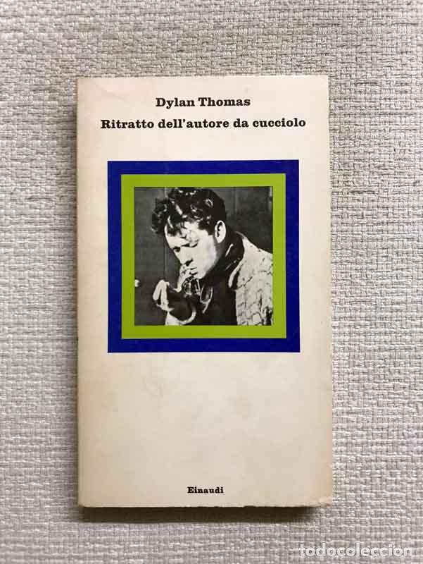 Libros: Ritratto dellautore da cucciolo - Dylan Thomas - Foto 1