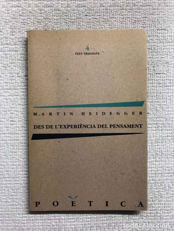Libros: Des de lexperi&egrave;ncia del pensament. Text triling&uuml;e - Martin Heidegger - Foto 1