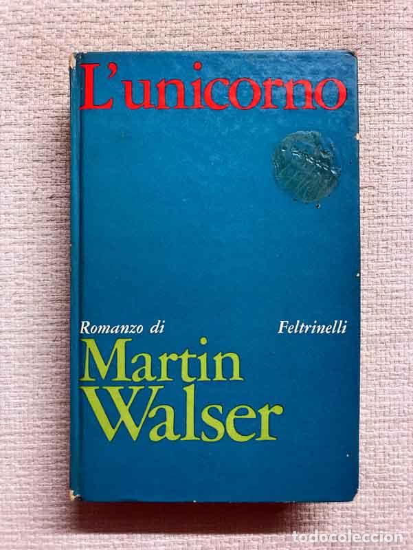 Libros: Lunicorno - Martin Walser - Foto 1