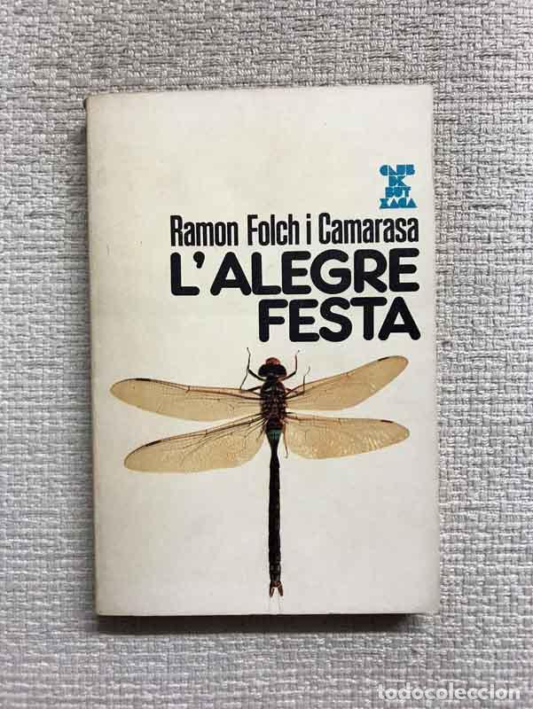 Libros: Lalegre festa - Ramon Folch i Camarasa - Foto 1