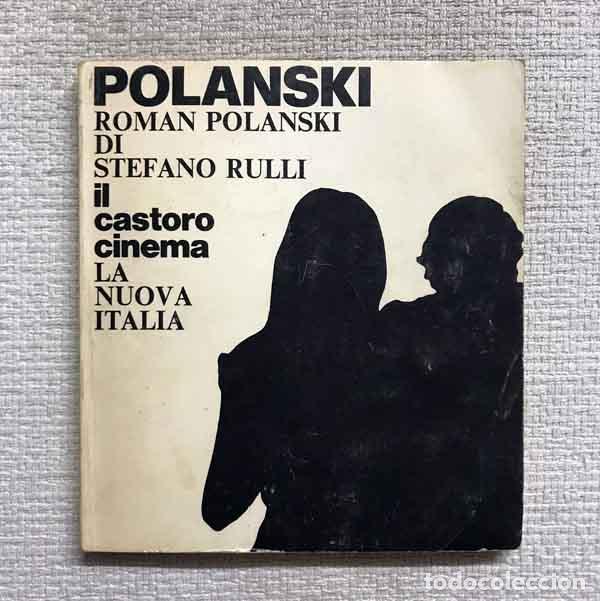 Libros: Roman Polanski. Il castoro cinema, 15 - Stefano Rulli - Foto 1
