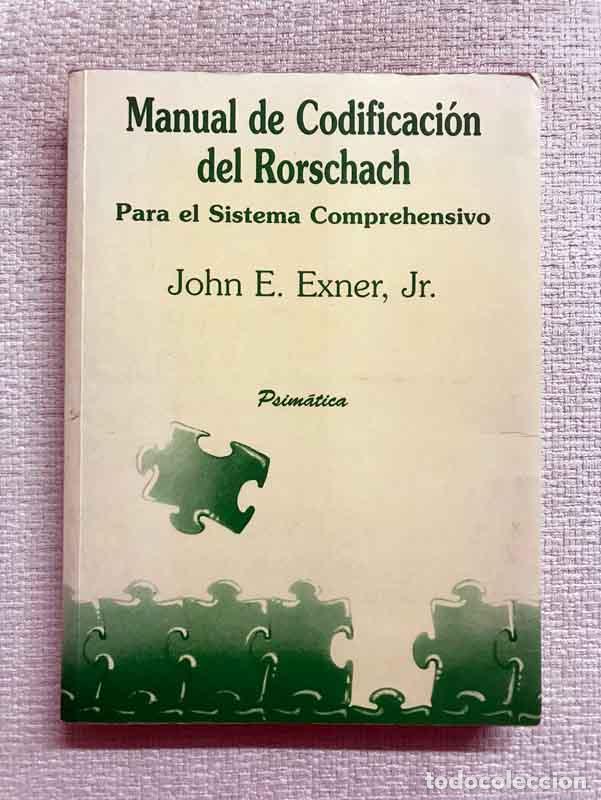 Libri di seconda mano: Manual de codificaci&oacute;n del Rorschach. Para el sistema comprehensivo - John E. Exner Jr.
