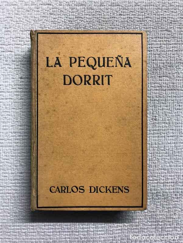 Libros: La peque&ntilde;a Dorrit - Carlos Dickens - Foto 1