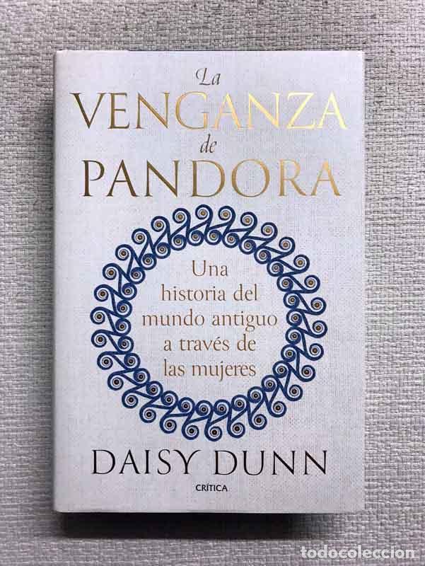Libri di seconda mano: La venganza de Pandora - Daisy Dunn