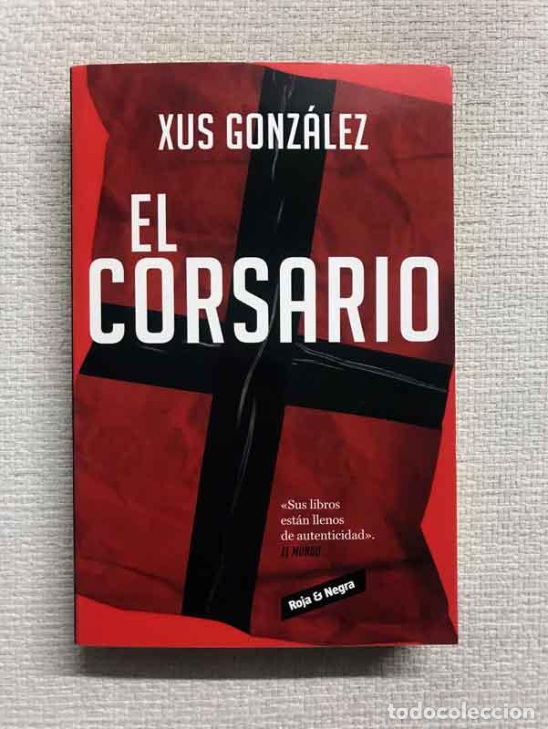 Libros: El corsario - Xus Gonz&aacute;lez - Foto 1