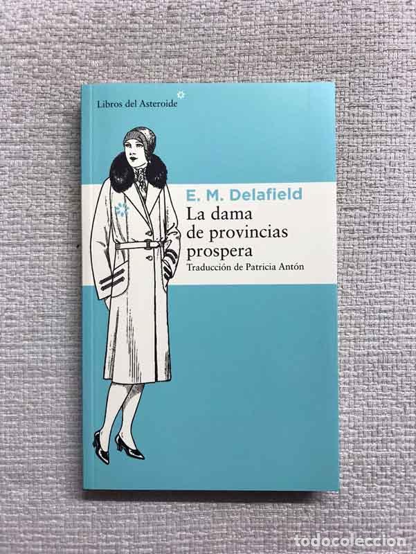 Libros: La dama de provincias prospera - E. M. Delafield - Foto 1