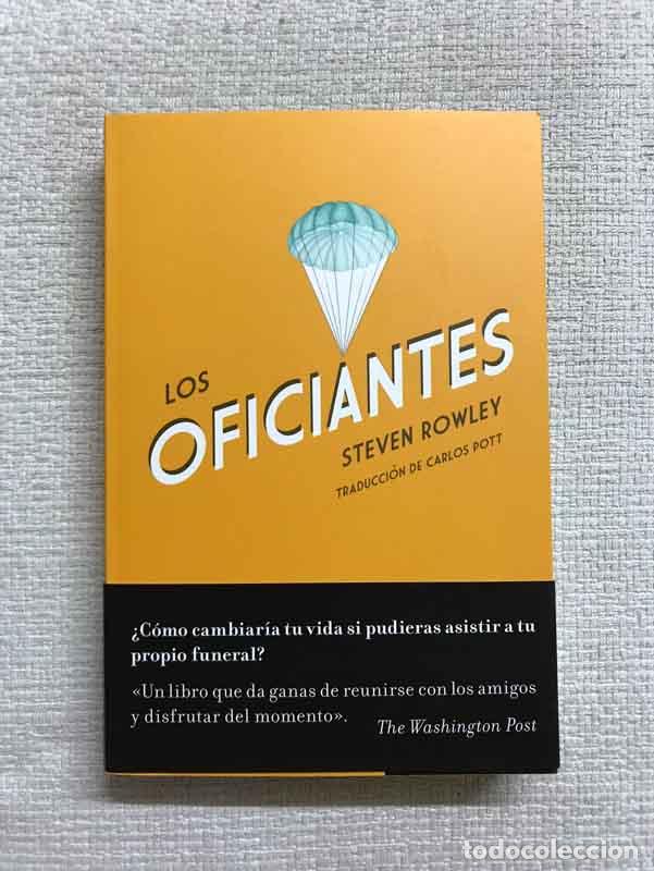 Libros: Los oficiantes - Steven Rowley - Foto 1
