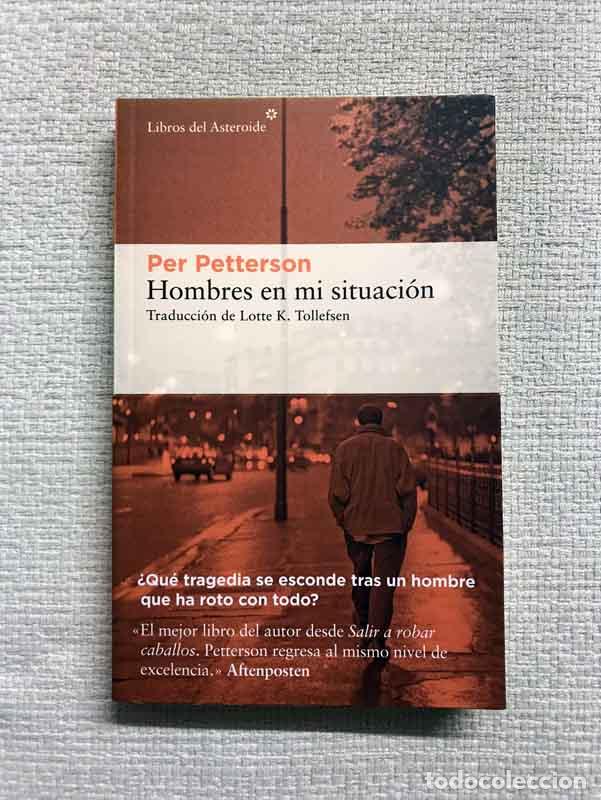 Libros: Hombres en mi situaci&oacute;n - Per Petterson - Foto 1