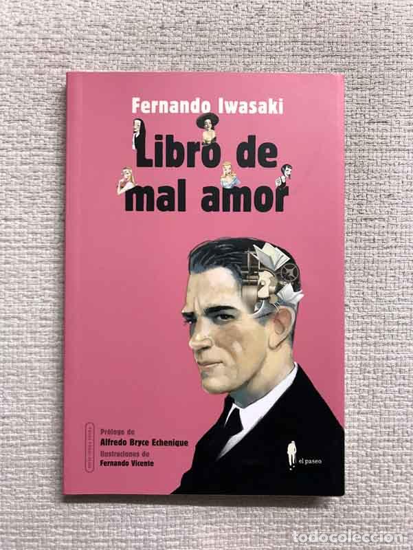 Libros: Libro de mal amor - Fernando Iwasaki - Foto 1