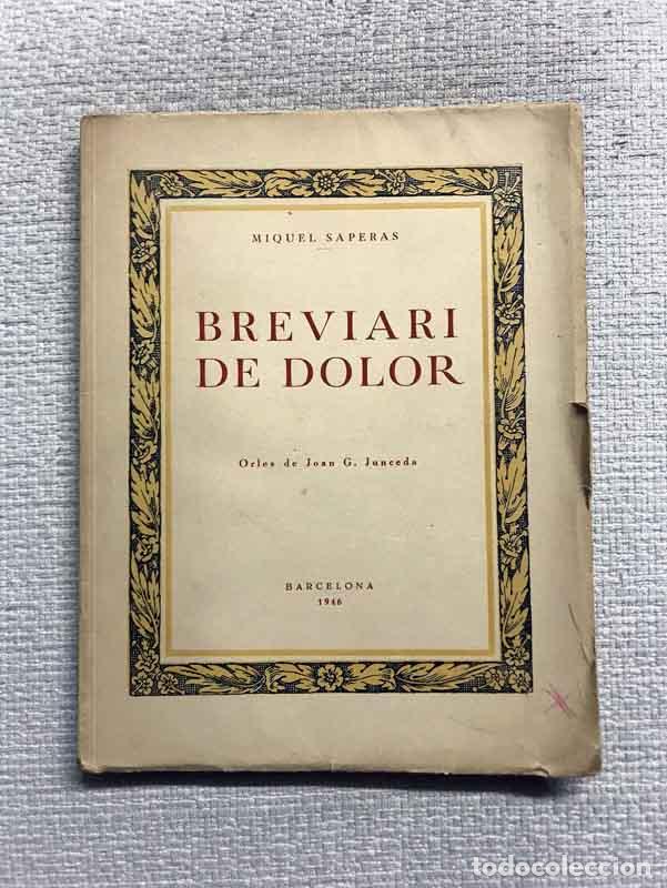 Libros: Breviari de Dolor - Miquel Saperas - Foto 1