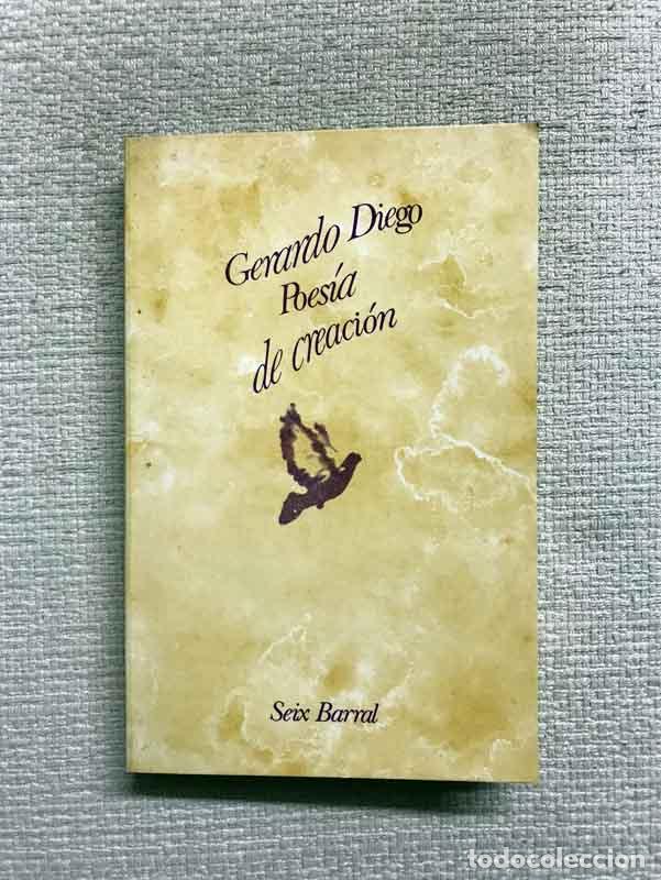 Libros: Poes&iacute;a de creaci&oacute;n - Gerardo Diego - Foto 1
