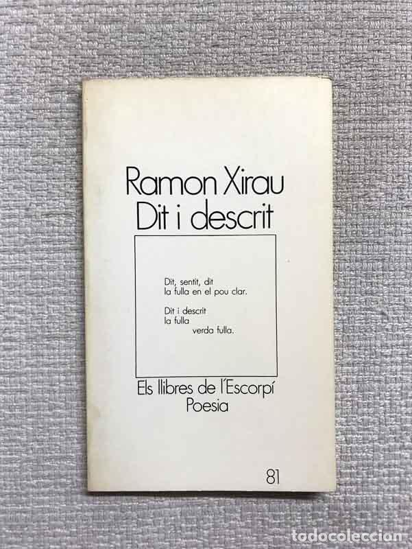 Libros: Dit i descrit - Ramon Xirau - Foto 1