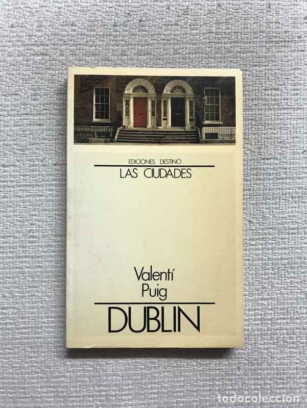 Libros: Dublin - Valent&iacute; Puig - Foto 1