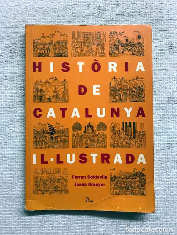 Libros: Hist&ograve;ria de Catalunya illustrada - Ferran Soldevila - Foto 1
