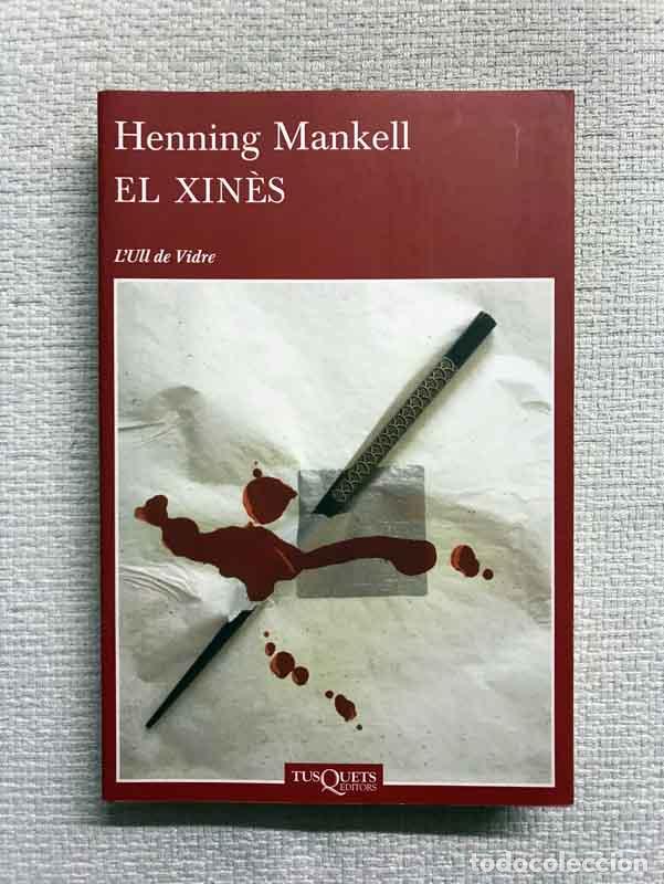 Libros: El xin&egrave;s - Henning Mankell - Foto 1