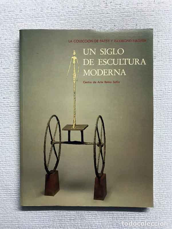 Libros: Un Siglo de escultura moderna. La coleccion de Patsy y Raymond Nasher - Foto 1