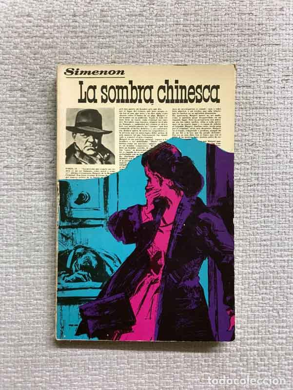 Libros: La sombra chinesca - Georges Simenon - Foto 1